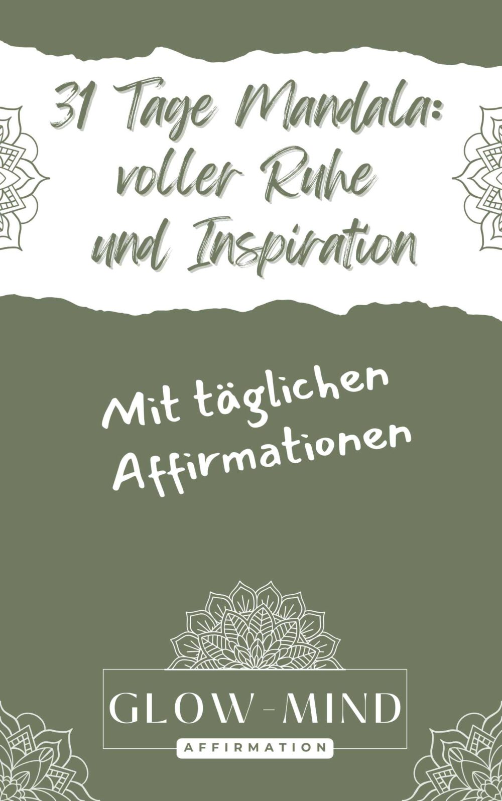 31 Tage Mandala: voller Ruhe und Inspiration